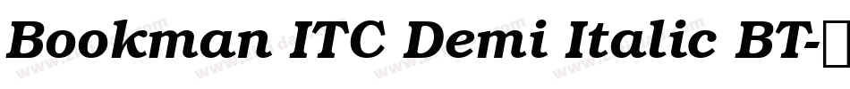 Bookman ITC Demi Italic BT字体转换